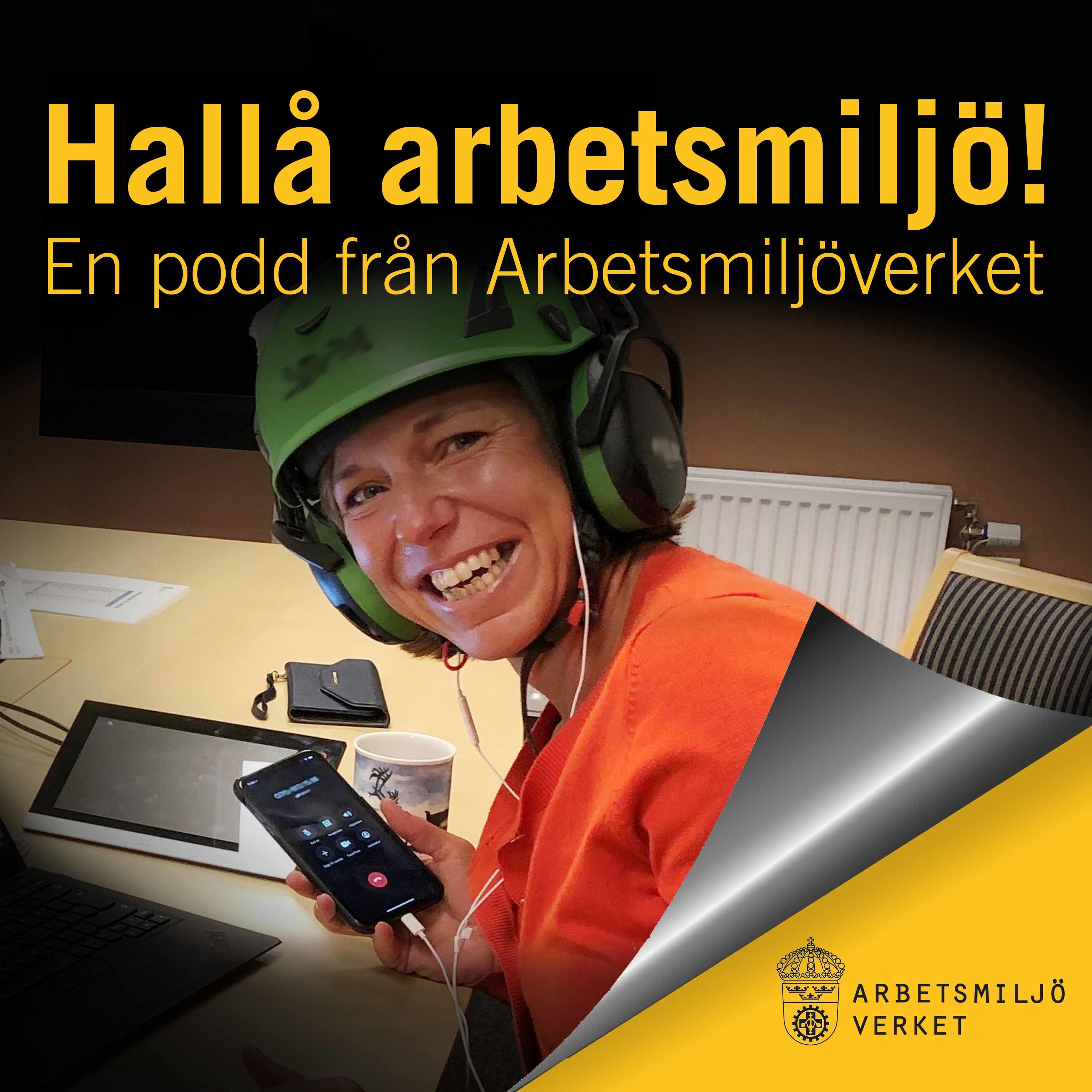 Hallå arbetsmiljö!