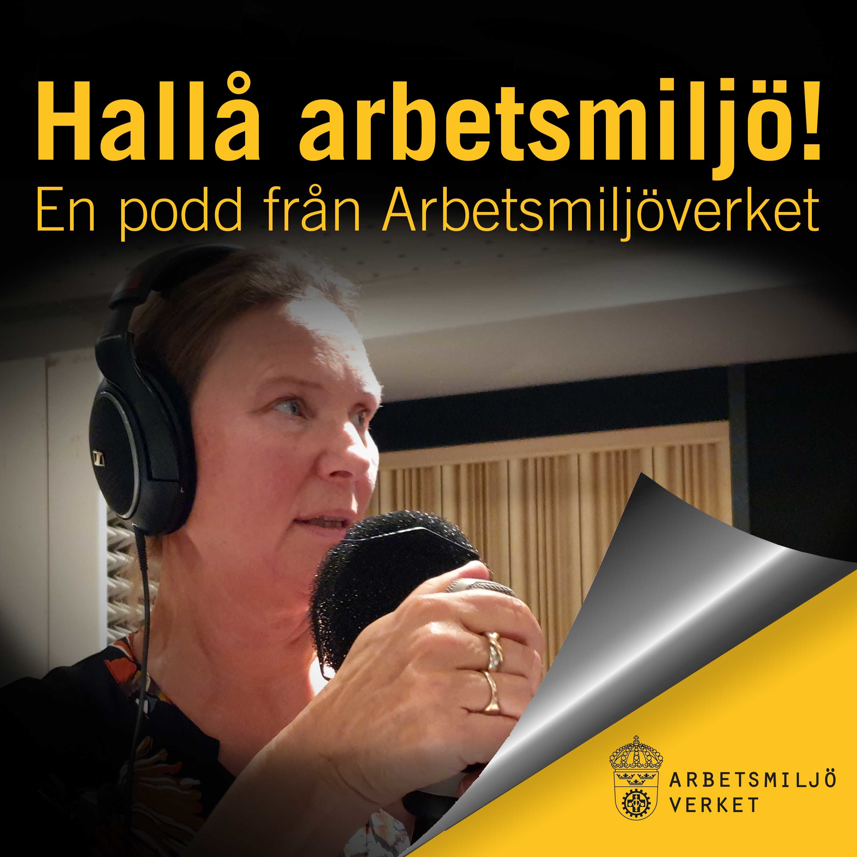 Hallå arbetsmiljö!