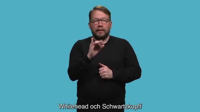 203. Whitehead och Schwartzkopff (teckenspråk)