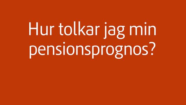 Film om hur mycket du kan komma att få i pension