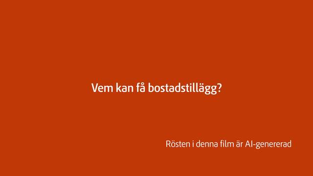 Film med fakta om bostadstilägg
